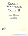 English Madrigal Suite 2 for 3 trombones score and parts