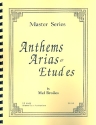 Anthems, Arias and Etudes for trumpet