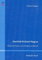 Streitfall Richard Wagner Alltag und Prozess seiner Rezeption in Rostock