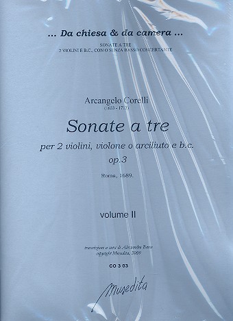 Sonate  tre op.3 vol.1 per 2 violini, violone o arciliuto e bc