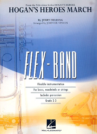 Hogan's Heroes March: for flexible ensemble score and parts