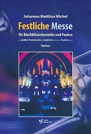 Festliche Messe fr Blechblser und Pauken Partitur