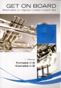 Get on Board fr 4-stimmiges Blser-Ensemble 1. Stimme in B (Trompete/Klarinette)
