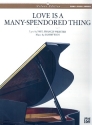 Love is a many splendored Thing: for piano/vocal/guitar