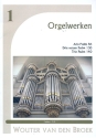 Orgelwerke Band 1