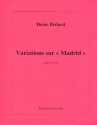 Variations sur Madrid pour orgue