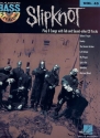 Slip Knot (+CD): bass playalong vol.45 songbook vocal/bass/tab