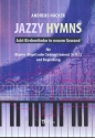 Jazzy Hymns fr Tasteninstrument (Soloinstrument in B/C ad lib)