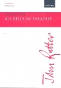 All Bells in Paradise  for mixed chorus and organ score