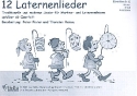 12 Laternenlieder fr 4-stimmiges Blser-Ensemble Direktion (Klavier/Orgel/Akkordeon)