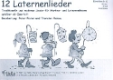 12 Laternenlieder  fr 4-stimmiges Blser-Ensemble Direktion (Klavier/Orgel/Akkordeon)