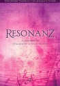 Resonanz fr gem Chor und Instrumente Chorpartitur