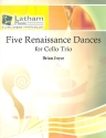 5 Renaissance Dances for 3 celli score and parts