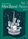 Mini Band Pieces Band 3 (+CD): fr flexibles Ensemble Partitur und Stimmen