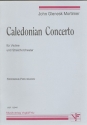 Caledonian Concerto fr Violine und Streichorchester fr Violine und Klavier