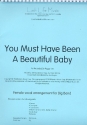 You must have been a beautiful Baby: for female voice and big band score and parts