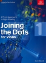 Joining the Dots Grade 1 for 1-3 violins score