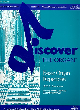 Discover the Organ Level 2 Basic Organ Repertoire Series A