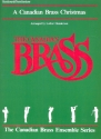 A Canadian Brass Christmas for 2 trumpets, horn in F, trombone and tuba (keyboard ad lib) keyboard/synthesizer