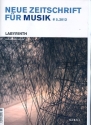 Neue Zeitschrift fr Musik 5/2013 Labyrinth
