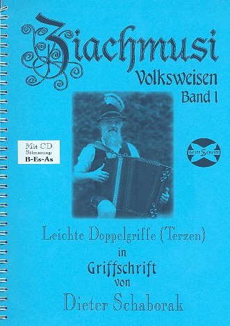 Ziachmusi - Volksweisen Band 1 (+CD) fr Handharmonika in Griffschrift
