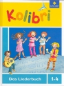 Kolibri Das Liederbuch 1-4 allgemeine Ausgabe 2012