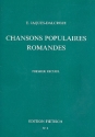 Chanson populaires romandes vol.1 pour 1 (2) voix et piano