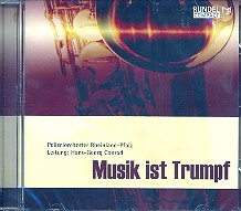 Musik ist Trumpf CD