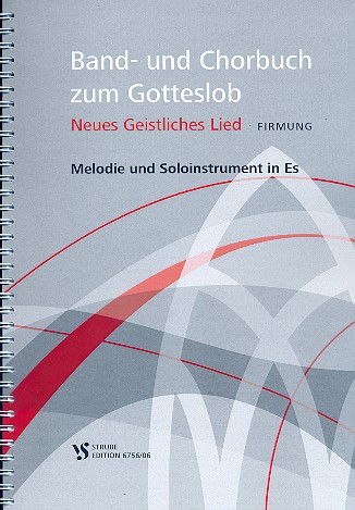 Band- und Chorbuch zum neuen Gotteslob  Melodie und Solo-Instrument in Es