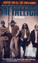 Justice for all the truth about Metallica updated edition 2009