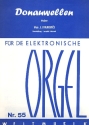 Donauwellen fr E-Orgel