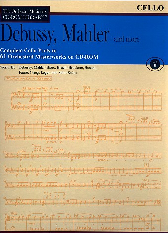 Debussy, Mahler and more - Cello Parts CD-ROM
