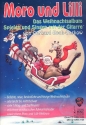 Moro und Lilli - das Weihnachtsalbum (+CD) f�r 1-2 Gitarren Spielpartitur