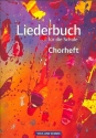 Liederbuch fr die Schule   Chorheft