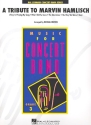 A Tribute to Marvin Hamlish: for concert band score and parts