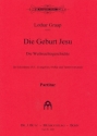 Die Geburt Jesu fr Solo, gem Chor (SAM) und Tasteninstrument Partitur