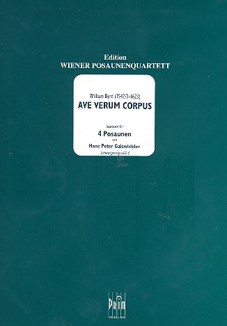 Ave Verum Corpus  fr 4 Posaunen Partitur und Stimmen