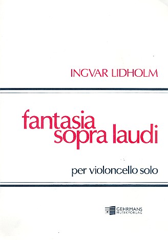 Fantasia sopra laudi per violoncello