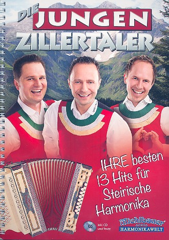 Die jungen Zillertaler (+CD) fr steirische Harmonika in Griffschrift