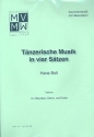 Tnzerische Musik in 4 Stzen fr Violine, Gitarre und Akkordeon Partitur und Stimmen