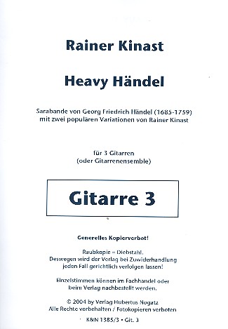 Heavy Hndel fr 3 Gitarren (Ensemble) Gitarre 3