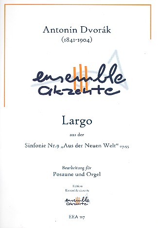 Largo aus Sinfonie Nr.9 op.95 fr Posaune und Orgel