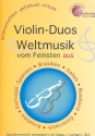 Weltmusik vom Feinsten fr 2 Violinen Partitur und Stimmen