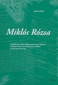 Miklos Rosza Ausbildung und kammermusikalisches Frhwerk als Basis fr das filmmusikalische Schaffen am Beispiel Ben Hur