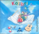 Kolibri - Das Liederbuch Ausgabe Ost 2003 4 CD's (Hrbeispiele)