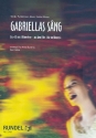 Gabriella's Song: fr Blasorchester Partitur und Stimmen