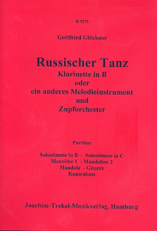 Russischer Tanz fr Klarinette (Melodieinstrument) und Zupforchester Partitur