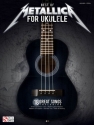Best of Metallica: for ukulele songbook vocal/ukulele/tab