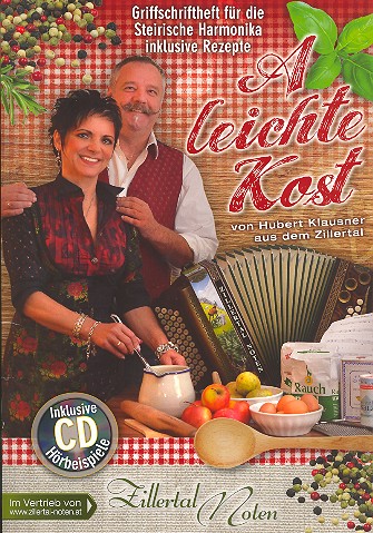 A leichte Kost (+CD) fr Steirische Harmonika in Griffschrift