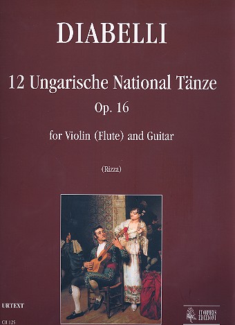 12 ungarische Tnze op.16 fr Violine (Flte) und Gitarre Partitur und Stimme